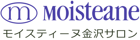 モイスティーヌ 金沢サロン